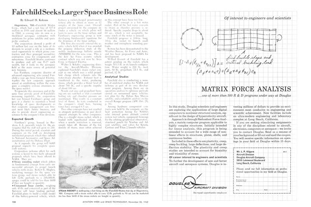 Fairchild Seeks Larger Space Business Role, Page: 108 - November 26, 1962 | Aviation Week